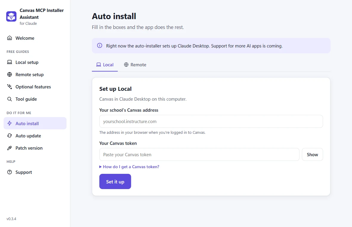 Auto install: fill in your Canvas address and token, then Set it up